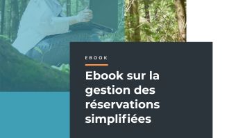 Ebook : gestion des r&eacute;servations simplifi&eacute;es