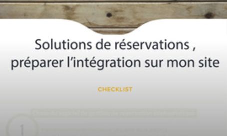Checklist : Solutions de r&eacute;servations en ligne